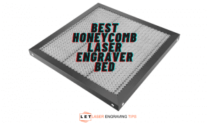 Best Honeycomb laser engraver bed