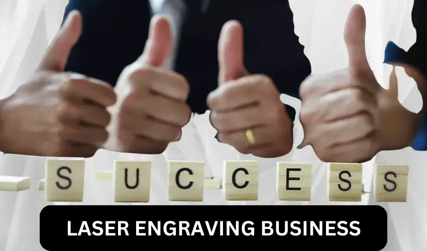 Laser Engraving Business