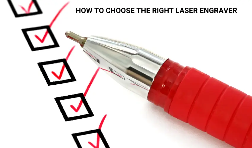 How To Choose The Right Laser Engraver