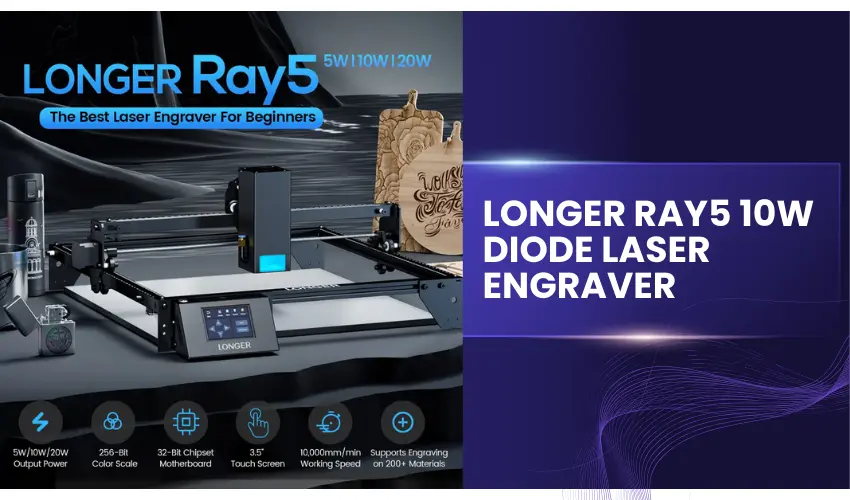 Longer Ray5 10W Diode Laser Engraver
