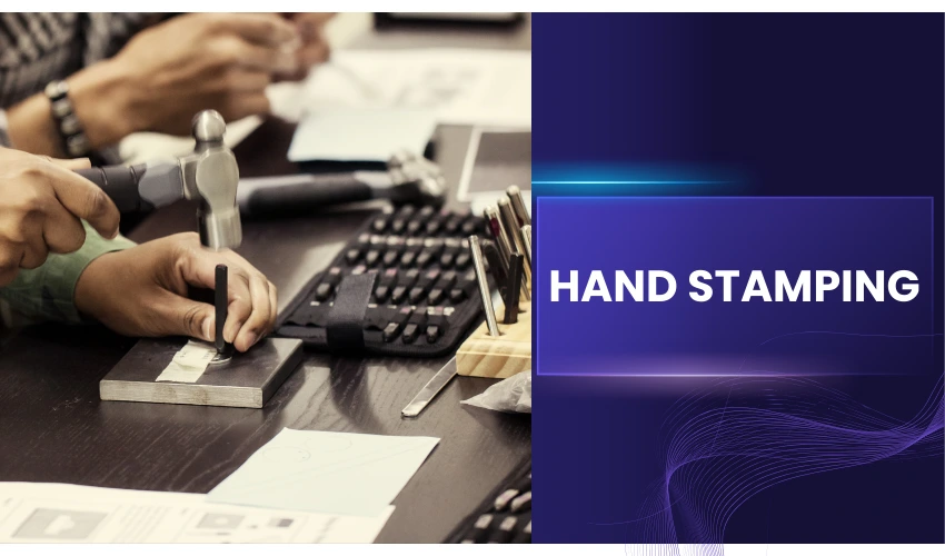 Hand Stamping