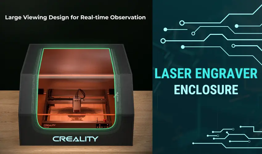 Laser Engraver Enclosure