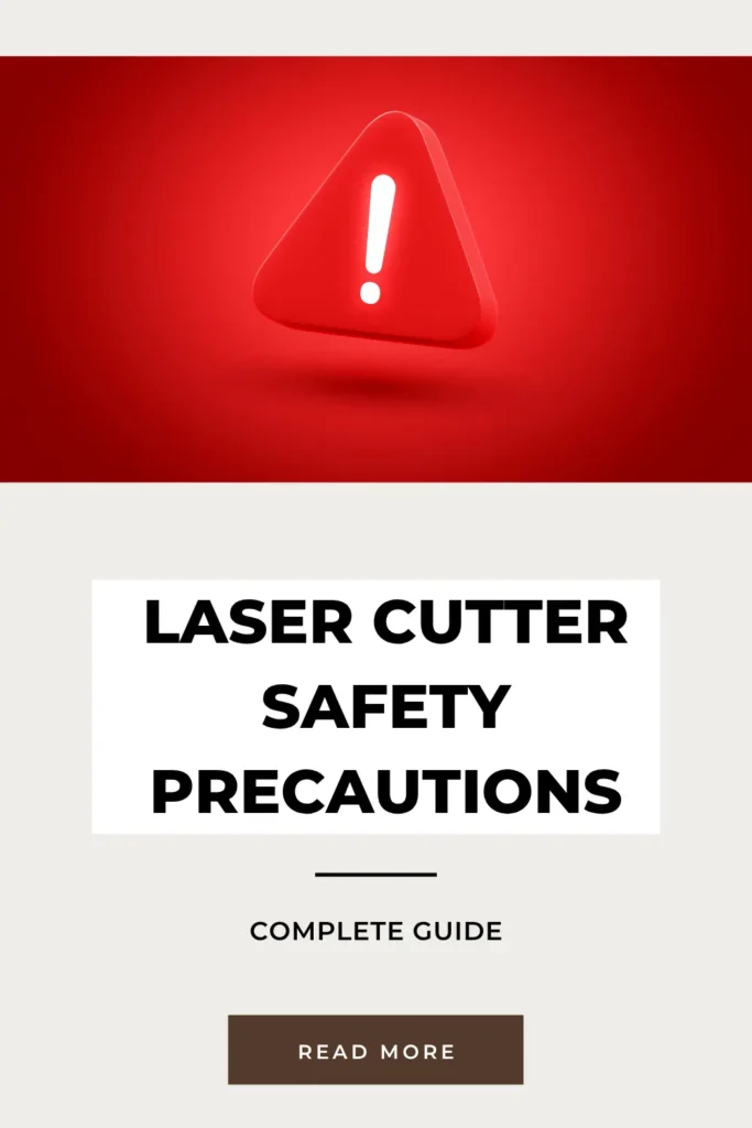Laser Cutter Safety Precautions