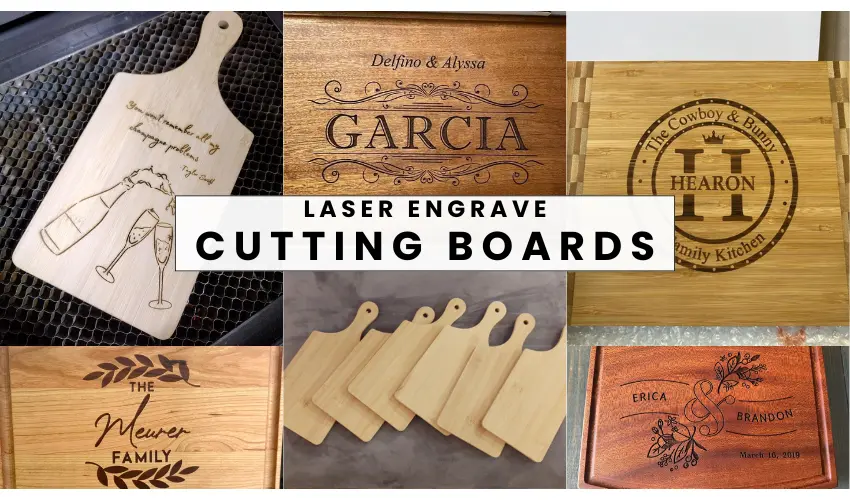 Laser Engrave Cutting Boards