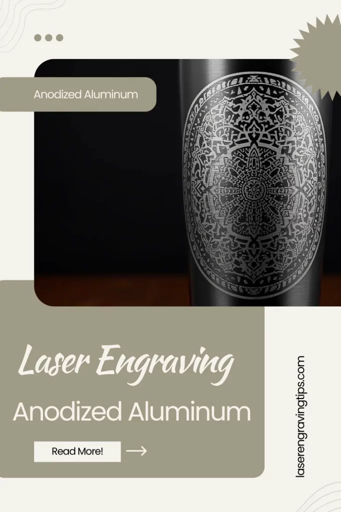 Laser Engraving Anodized Aluminum