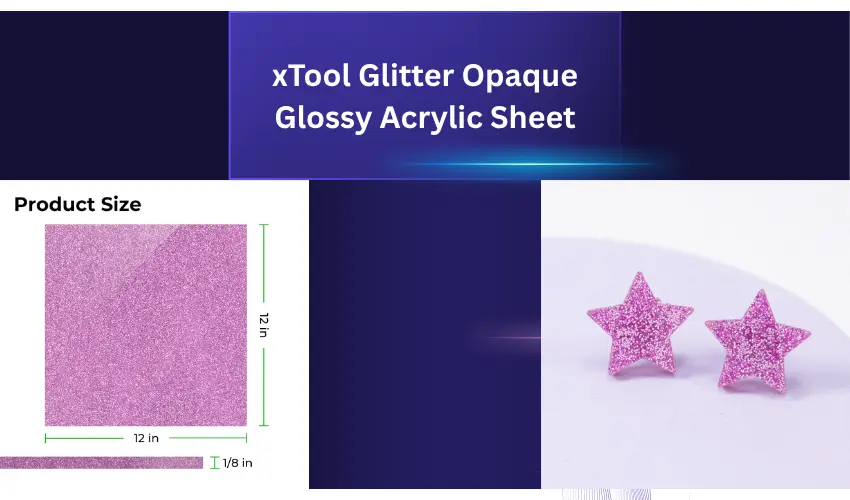xTool 1/8" Glitter Opaque Glossy Acrylic Sheet