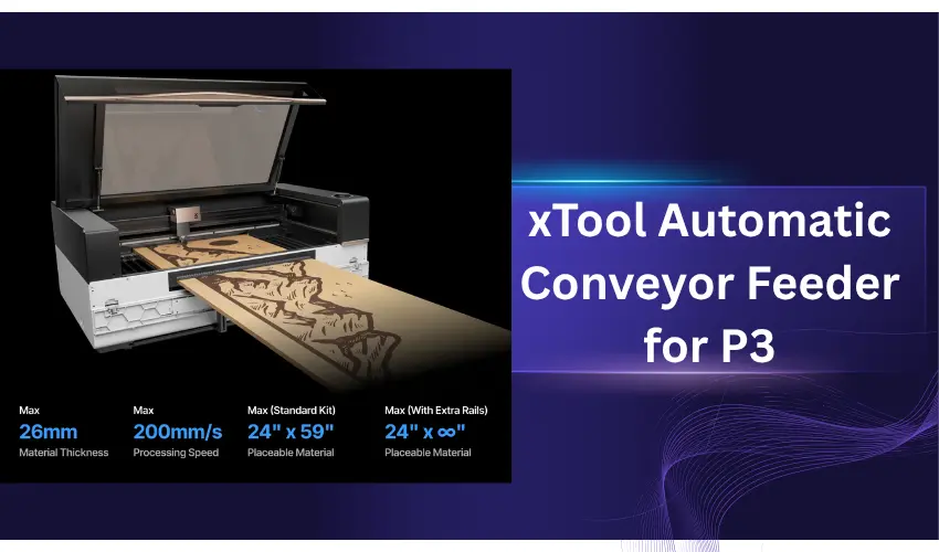 xTool Automatic Conveyor Feeder for P3