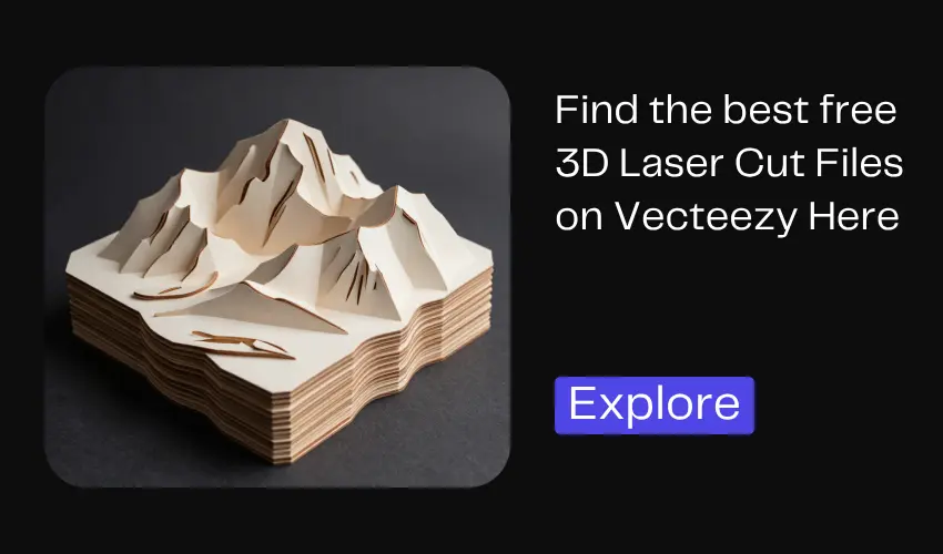 3D Laser Cut Files
