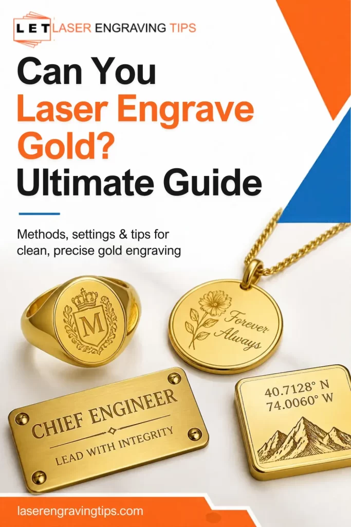 Can You Laser Engrave Gold