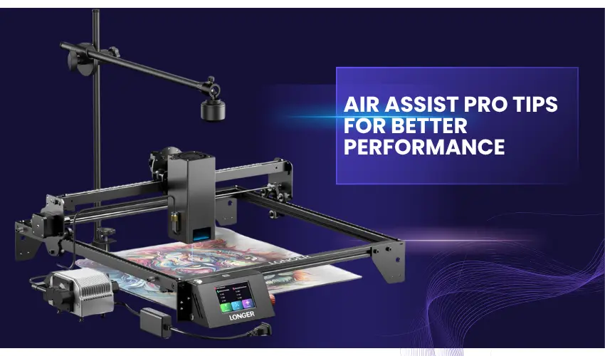 Air Assist Pro Tips For Better Performance