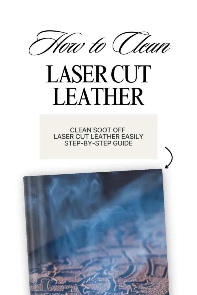 How to clean laser cut leather