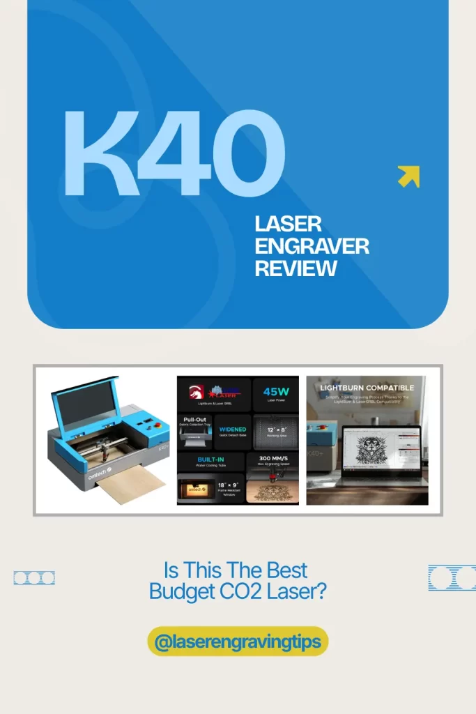 K40 Laser Engraver Review