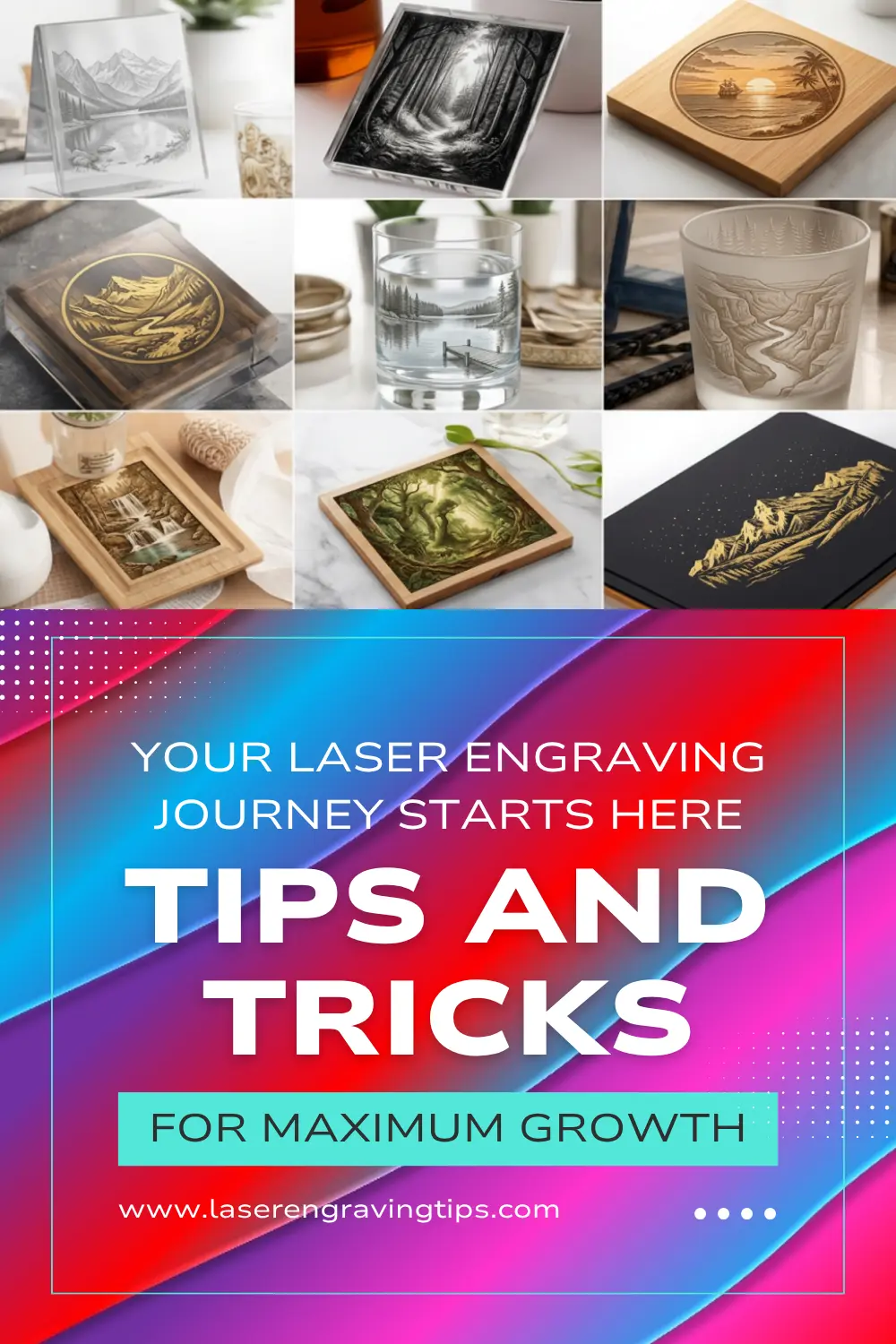 Laser Engraving Tips