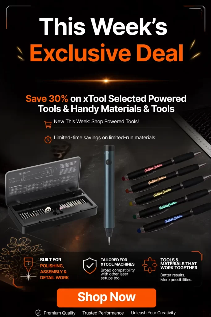 Save 30% on xTool Selected Powered Tools & Handy Materials & Tools